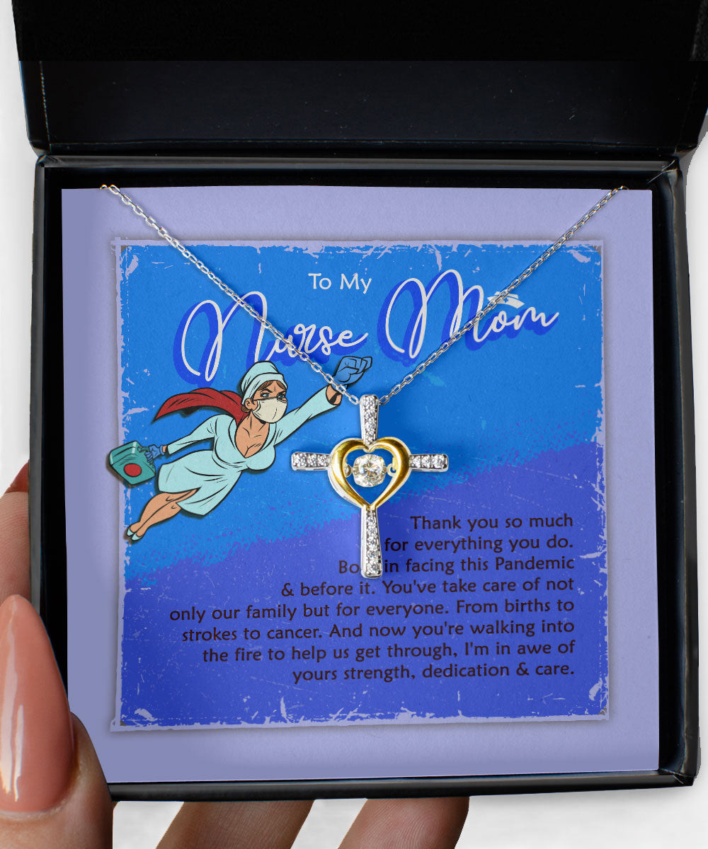 Mother Necklace To My Nurse Mom Thank You So Much For Everything You Do Cross Dancing Necklace